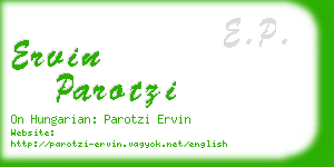 ervin parotzi business card